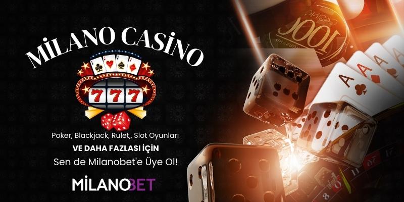 Milanobet Casino Oyunları